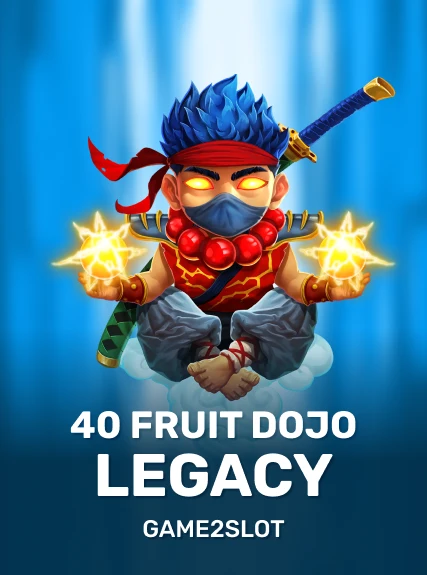 40 Fruit Dojo Legacy game tile